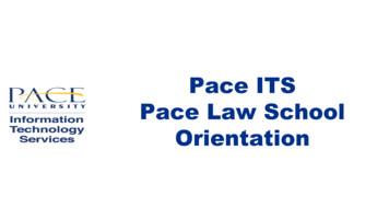 Pace ITS Pace Law School Orientation