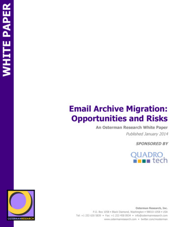 Email Archive Migration - Opportunities And Risks