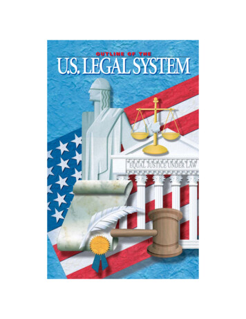 U.S.LEGAL SYSTEM U.S.LEGAL SYSTEMOUTLINE OF THE 