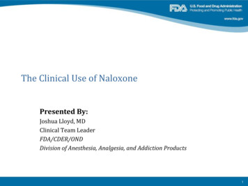 The Clinical Use Of Naloxone - FDA