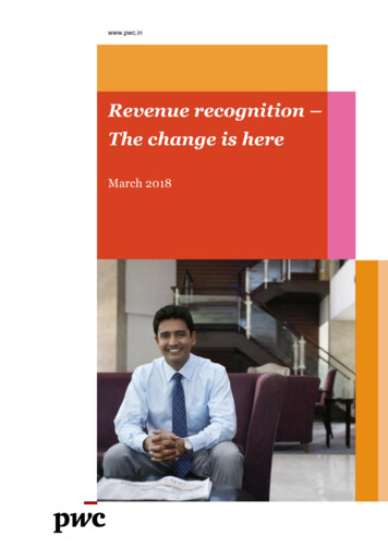 Revenue Recognition: The Change Is Here - PwC