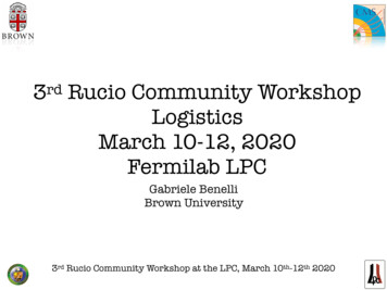 Rucio Community Workshop Logistics March 10-12, 2020 .
