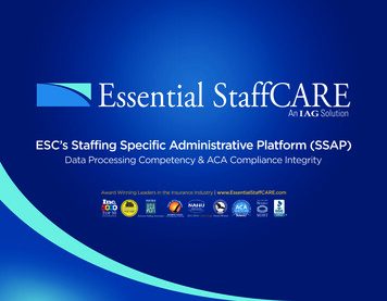 ESC’s Staffing Specific Administrative Platform (SSAP)