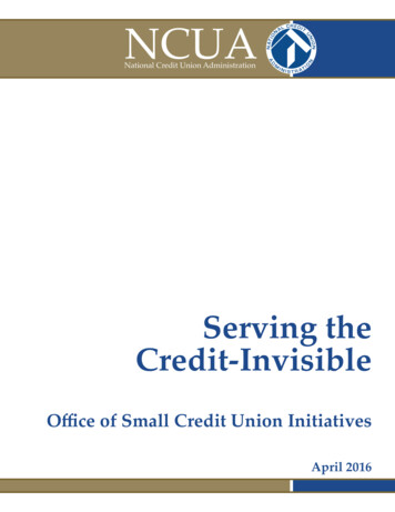 Serving The Credit-Invisible - NCUA