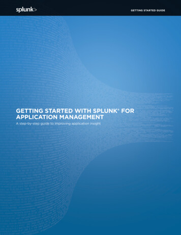 GETTING STARTED WITH SPLUNK FOR APPLICATION 