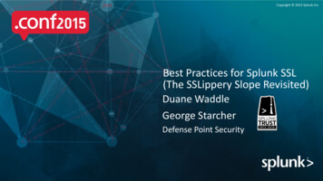 Best Practices For Splunk SSL (The SSLippery Slope Revisited)