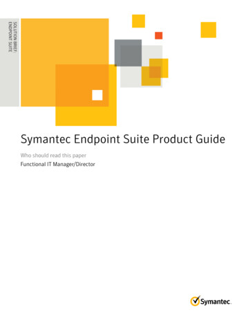 Symantec White Paper - Symantec Endpoint Suite Product 