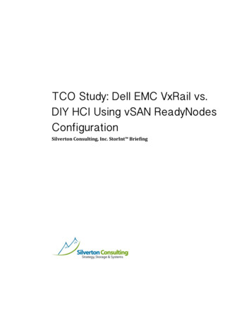 TCO Study: Dell EMC VxRail Vs. DIY HCI Using VSAN .
