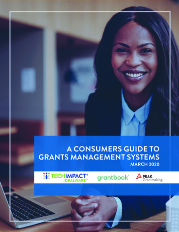 A CONSUMERS GUIDE TO GRANTS MANAGEMENT SYSTEMS