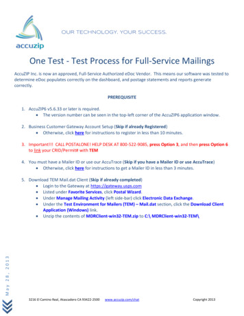 One Test - Test Process For Full-Service Mailings