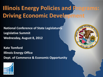 Illinois Energy Policies And Programs: Driving Economic .