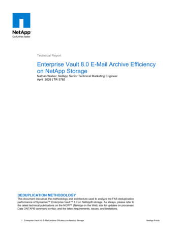 Technical Report Enterprise Vault 8.0 E-Mail Archive .