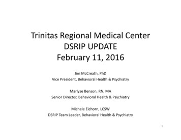 Trinitas Regional Medical Center DSRIP UPDATE February 11 .