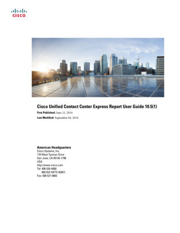 Cisco Unified Contact Center Express Report User Guide 10.5(1)