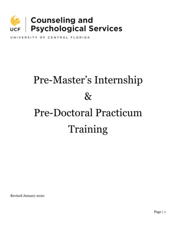 Pre-Master’s Internship Pre-Doctoral Practicum . - UCF