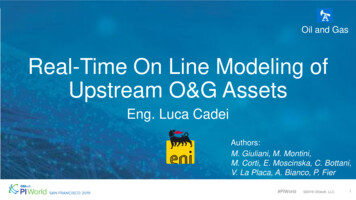 Real-Time On Line Modeling Of Upstream O&G Assets