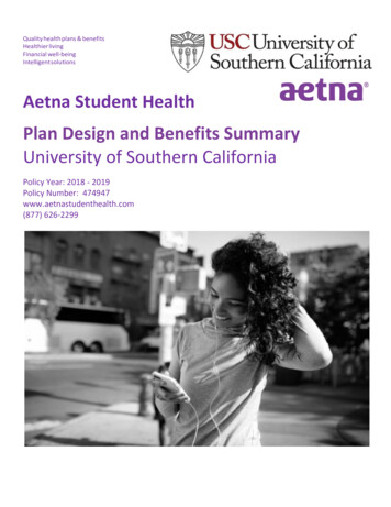 Aetna Student Health Plan Design And Benefits Summary - USC