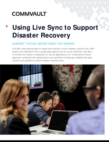 Using Live Sync To Support Disaster Recovery - Commvault