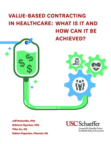 VALUE-BASED CONTRACTING IN HEALTHCARE . - USC 
