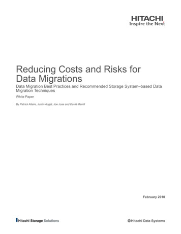 Reducing Costs And Risks For Data Migrations