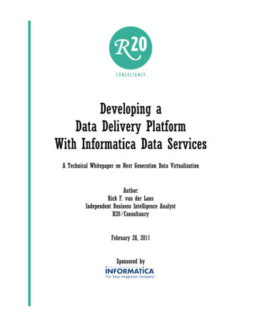 Developing A Data Delivery Platform With Informatica Data .